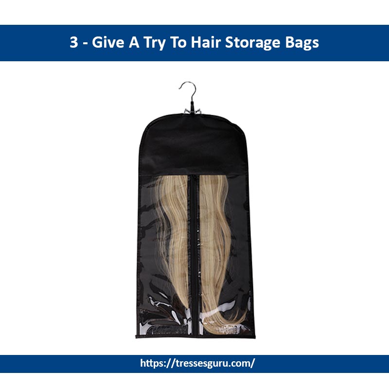 3 - Give A Try To Hair Storage Bags
