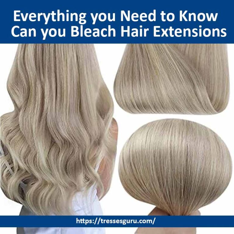 Can you Bleach Hair Extensions | Everything you Need to Know